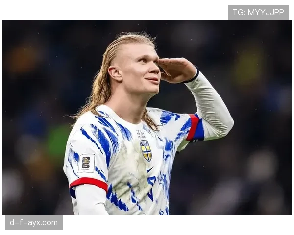 哈兰德担任挪威国家队队长后表现稳健